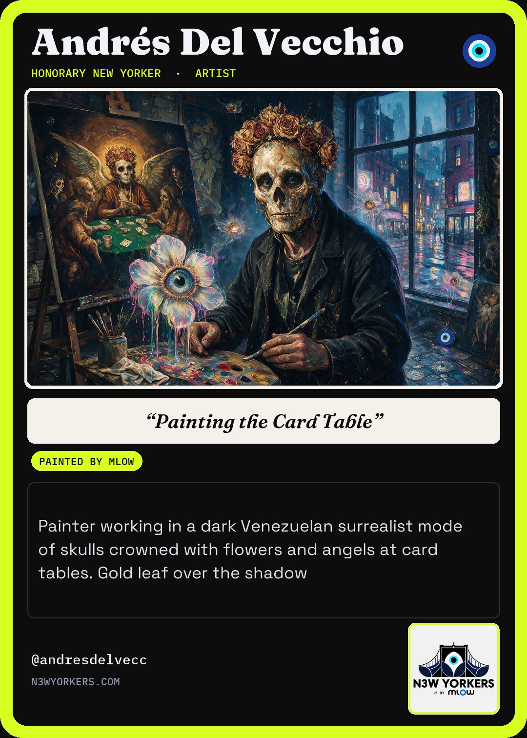 The Honorary card for Andrés Del Vecchio, painted by MLow