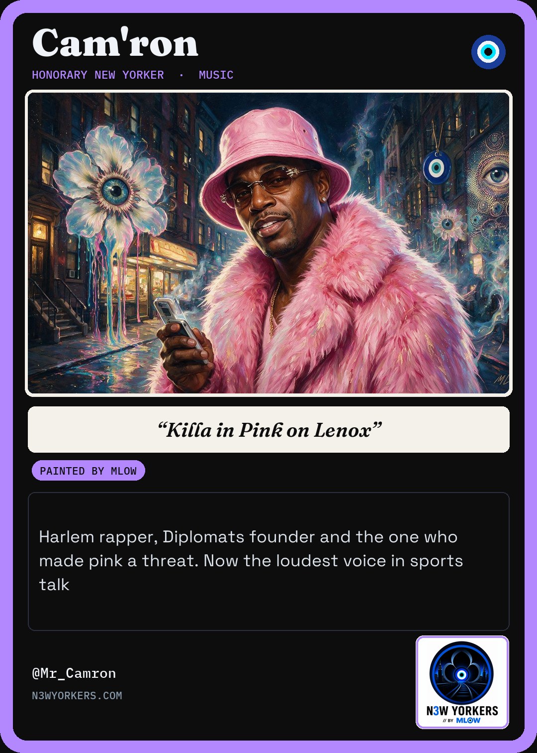 The Honorary card for Cam'ron, painted by MLow
