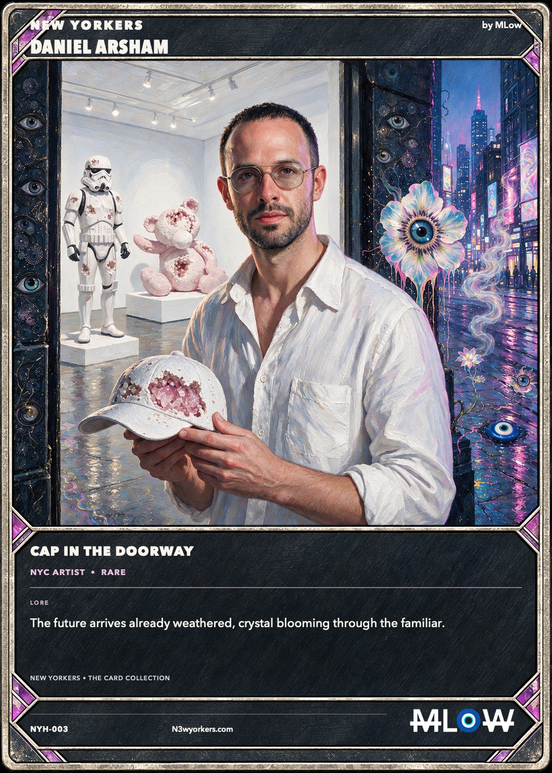 The Honorary card for Daniel Arsham, painted by MLow
