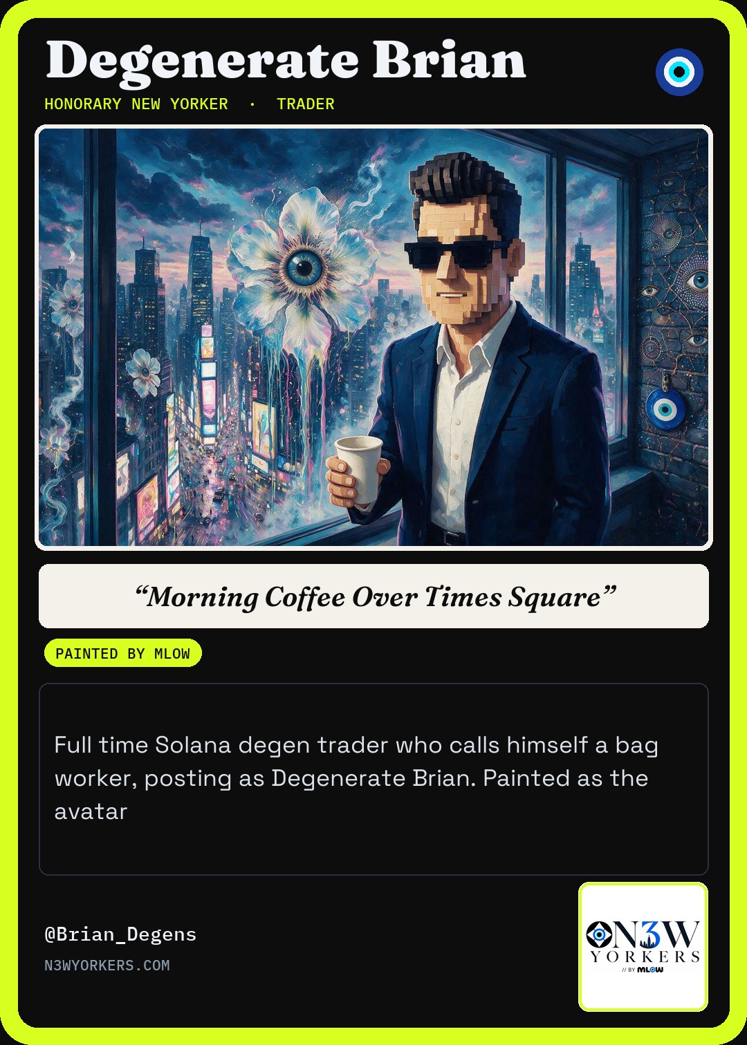 The Honorary card for Degenerate Brian, painted by MLow