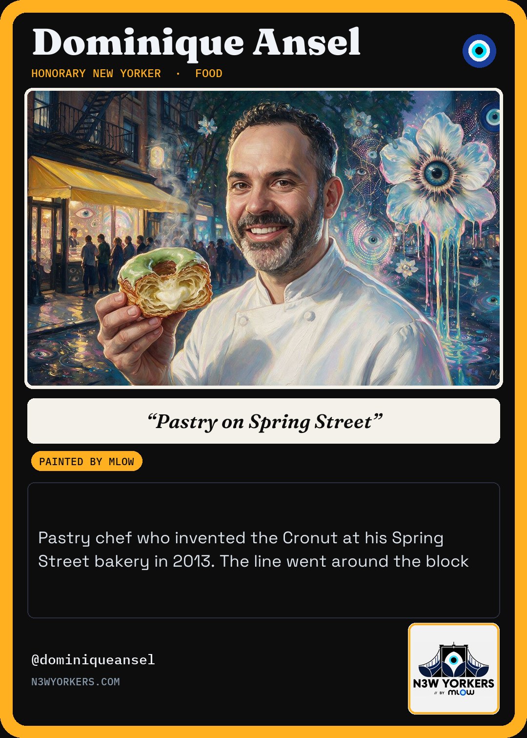 The Honorary card for Dominique Ansel, painted by MLow