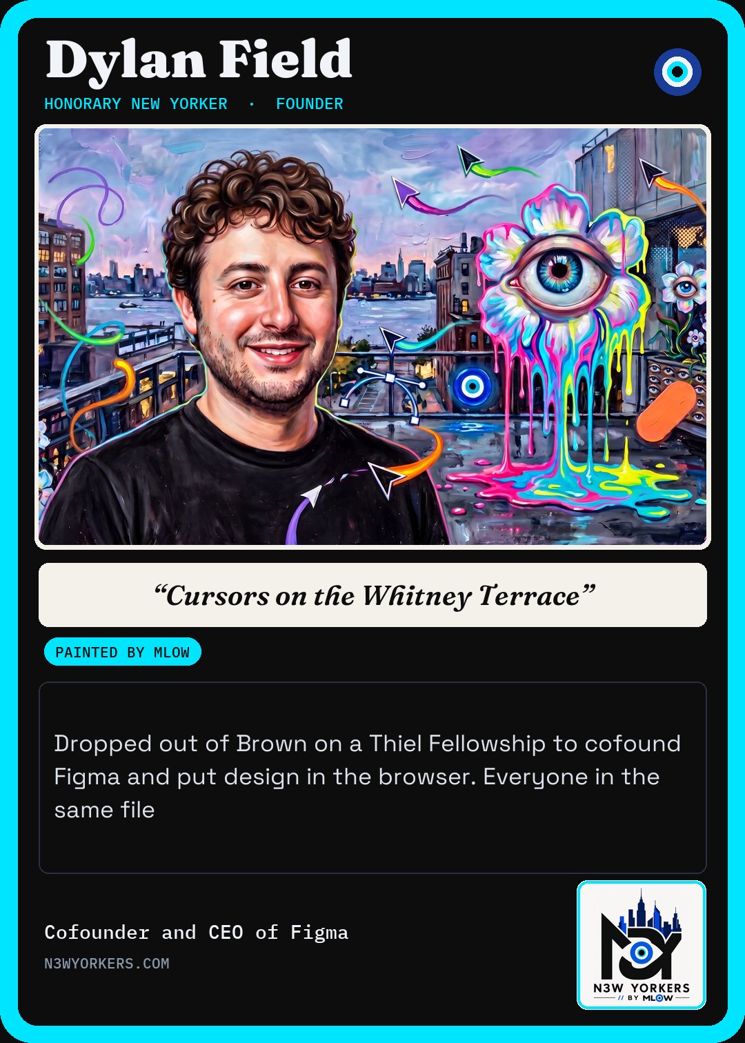 The Honorary card for Dylan Field, painted by MLow
