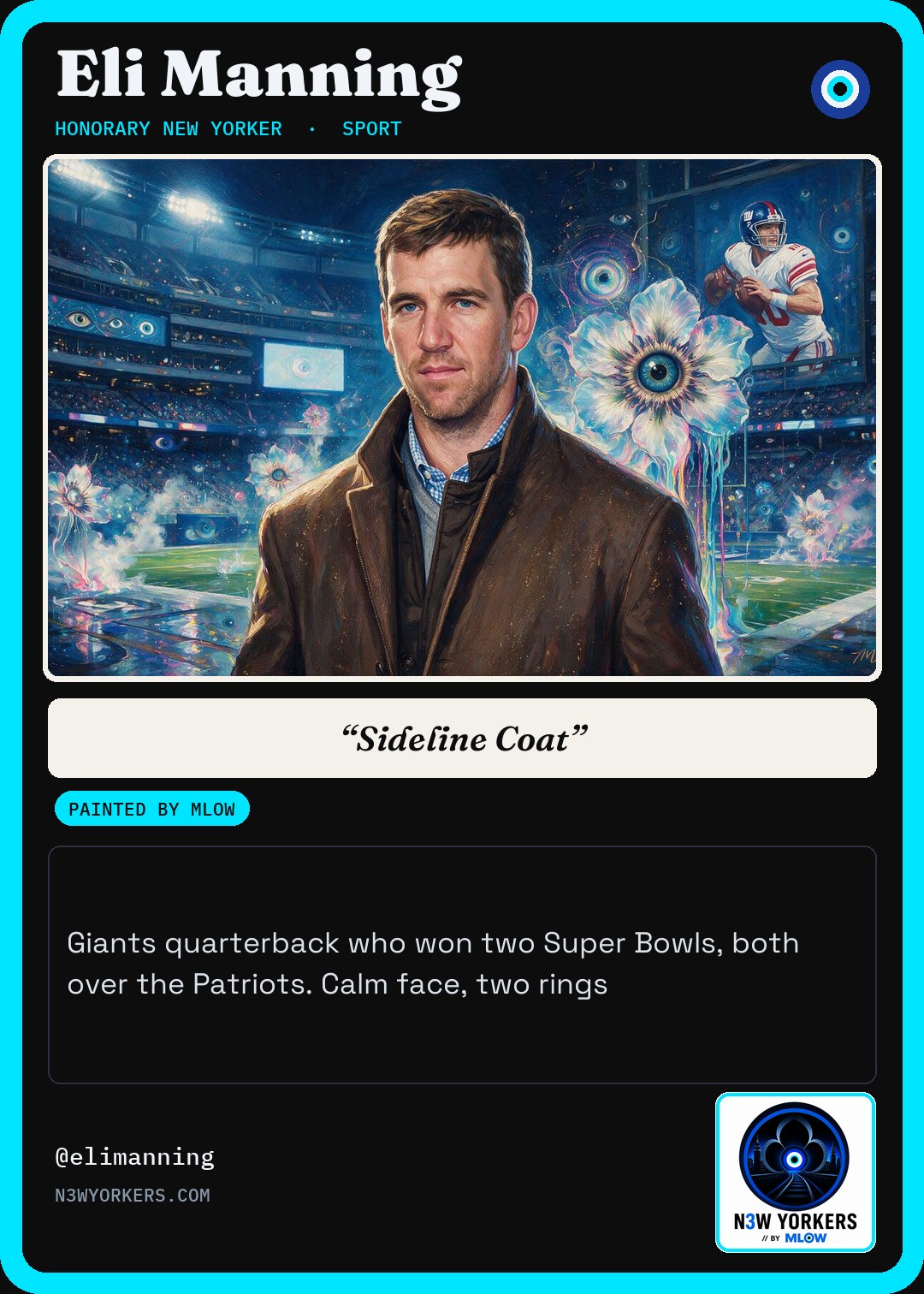 The Honorary card for Eli Manning, painted by MLow
