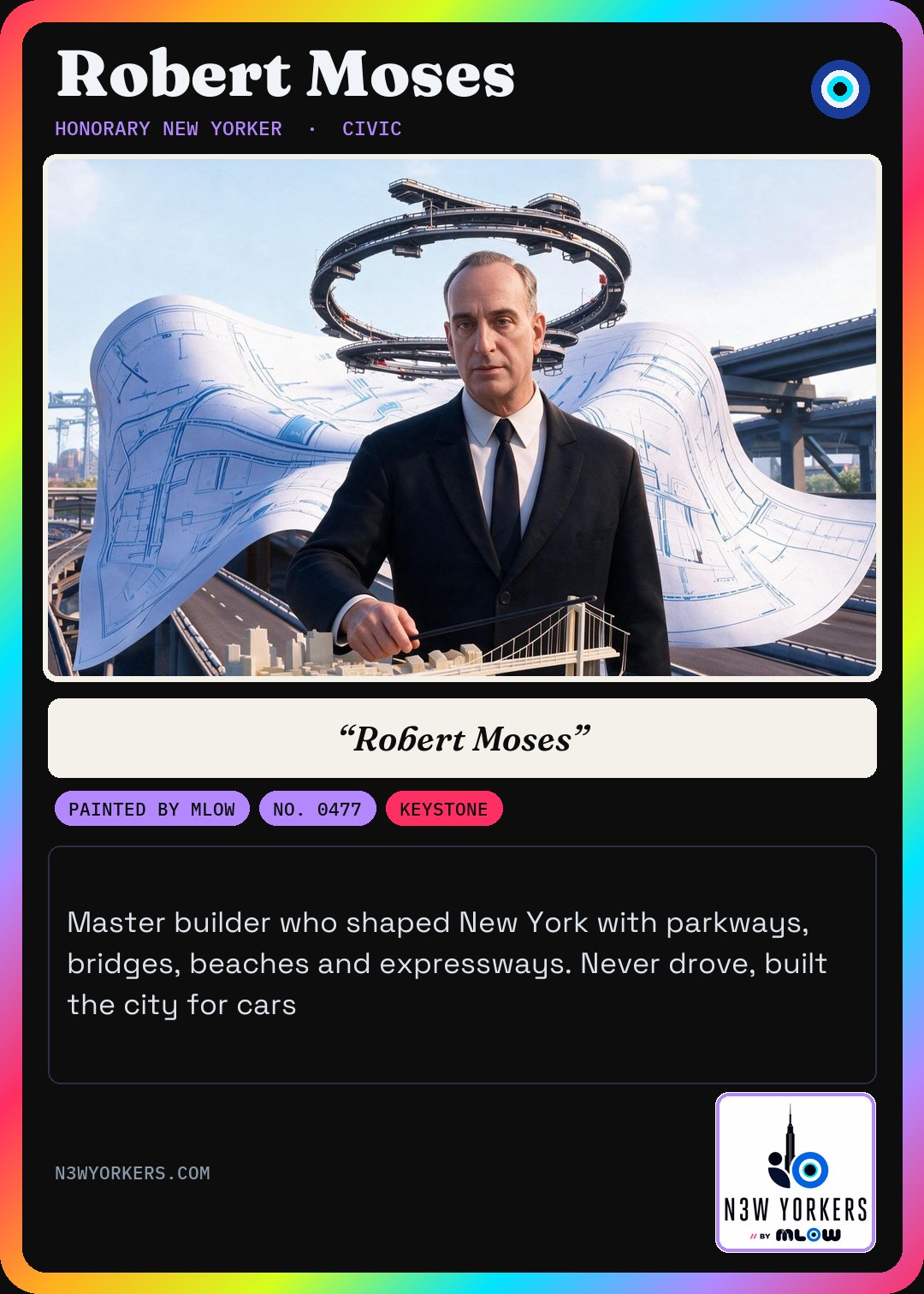 The Honorary card for Robert Moses, painted by MLow