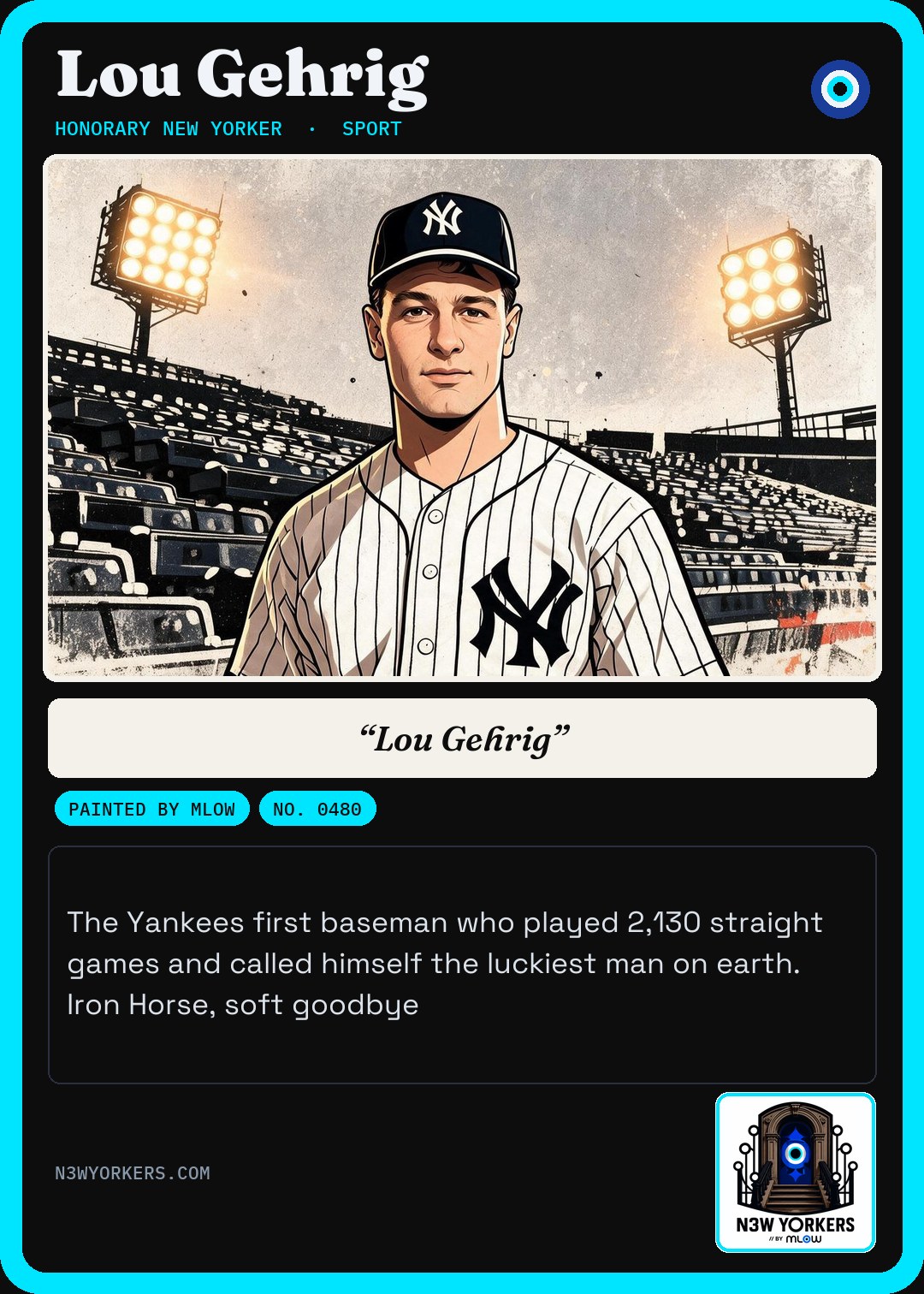 The Honorary card for Lou Gehrig, painted by MLow