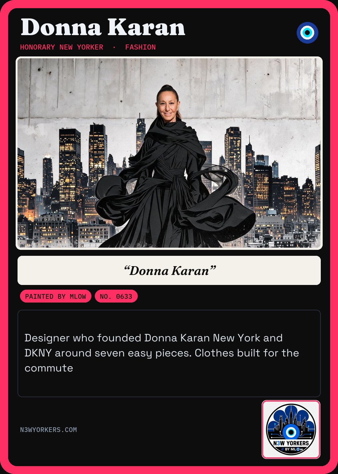The Honorary card for Donna Karan, painted by MLow