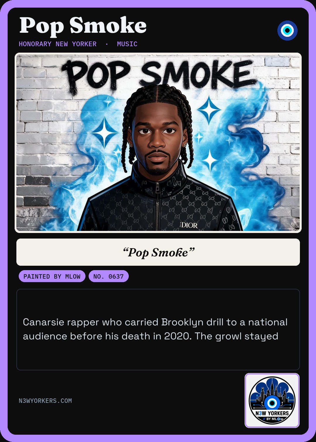 The Honorary card for Pop Smoke, painted by MLow