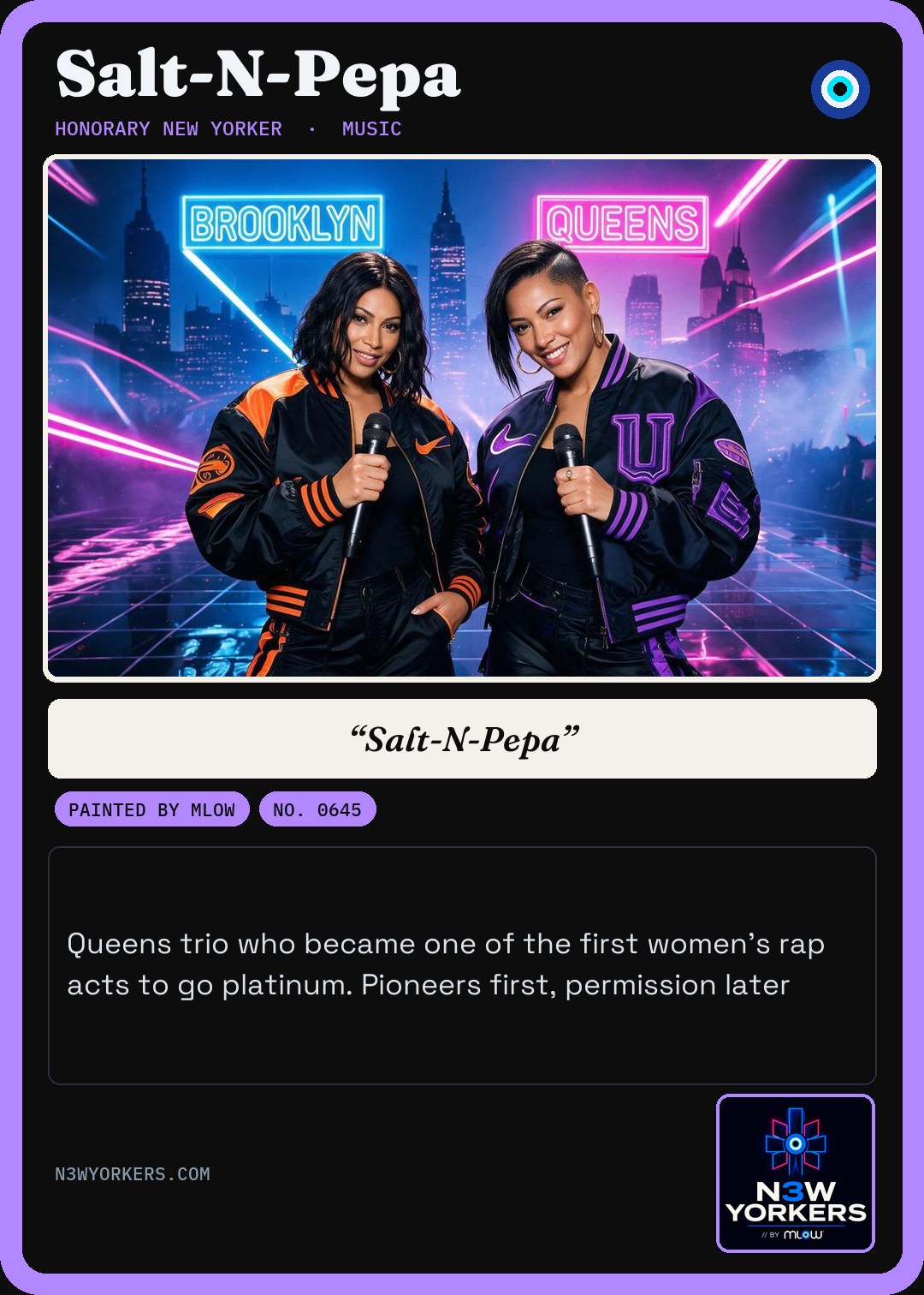 The Honorary card for Salt-N-Pepa, painted by MLow