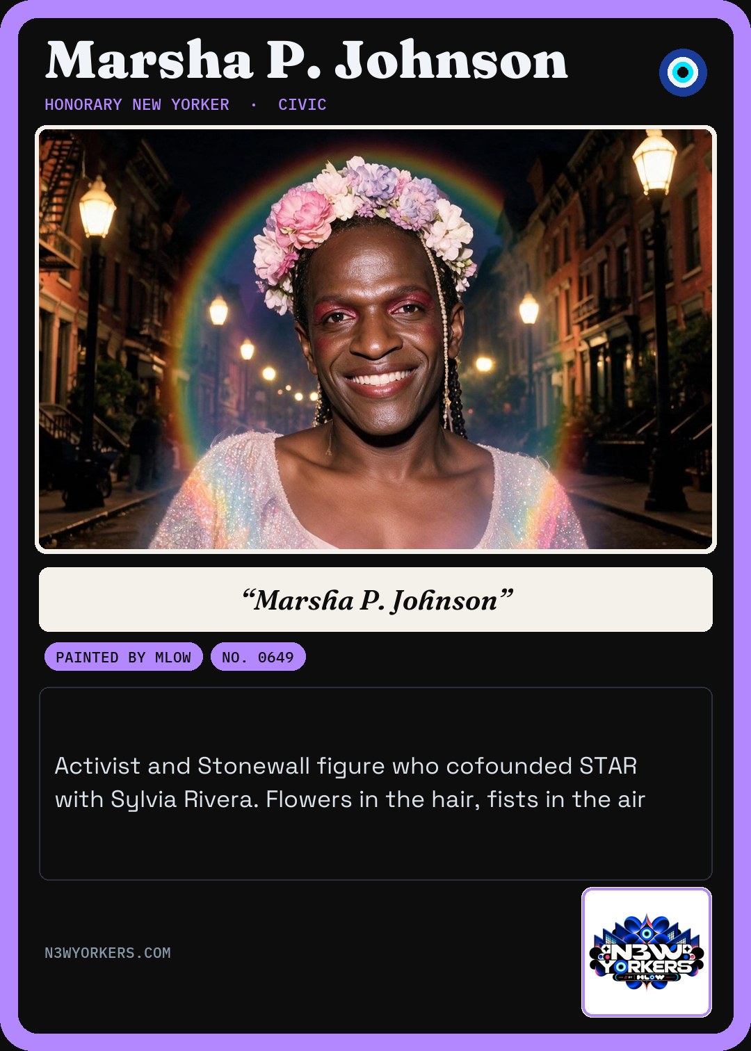 The Honorary card for Marsha P. Johnson, painted by MLow