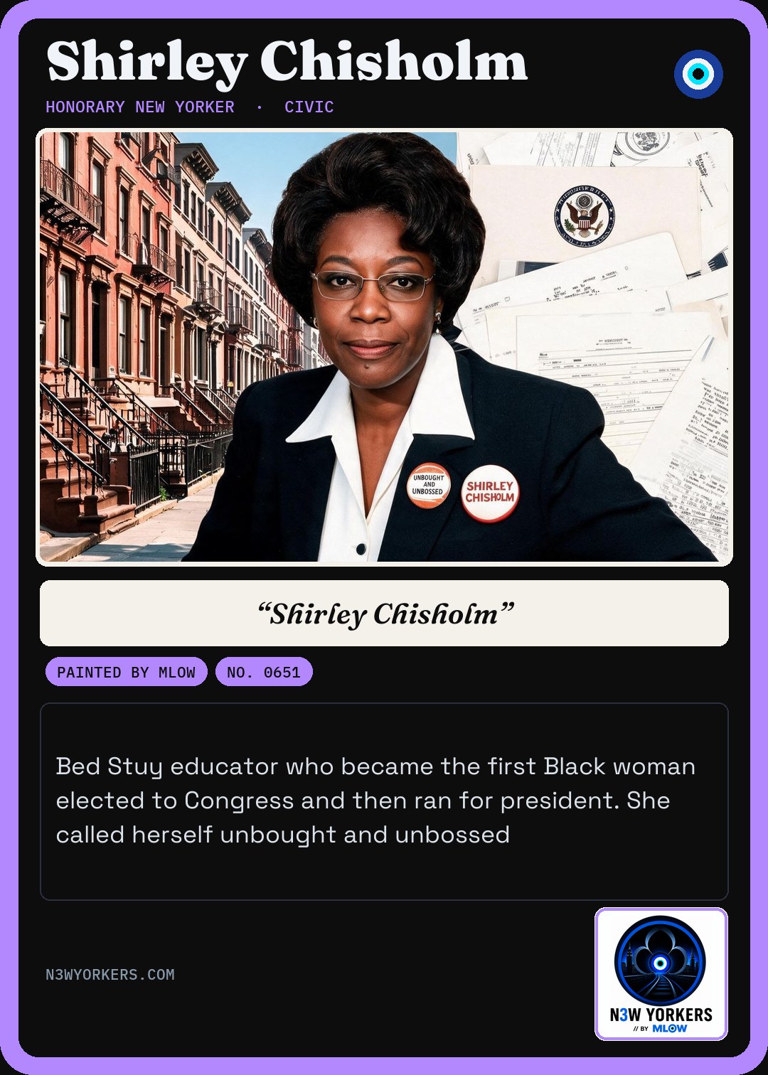 The Honorary card for Shirley Chisholm, painted by MLow