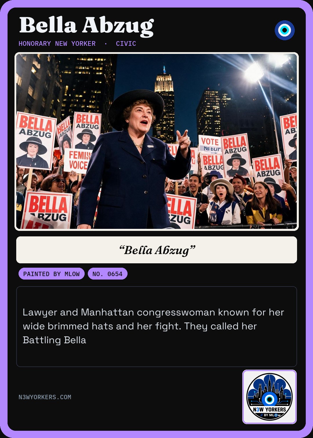 The Honorary card for Bella Abzug, painted by MLow