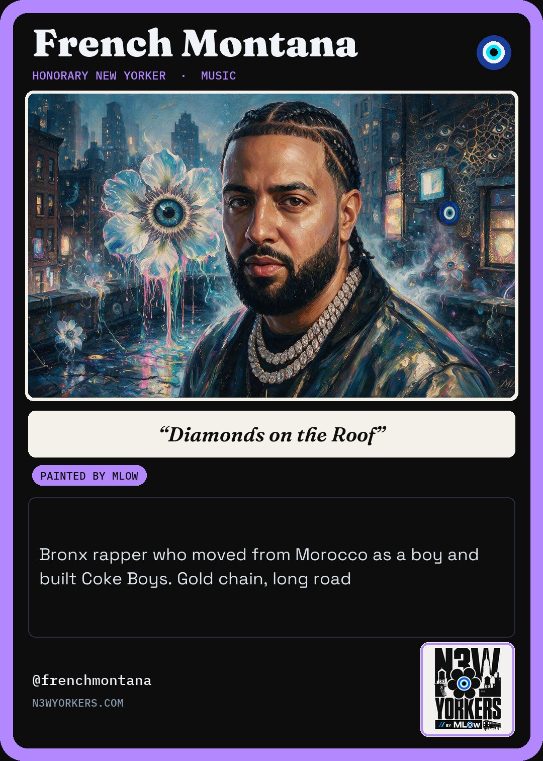 The Honorary card for French Montana, painted by MLow