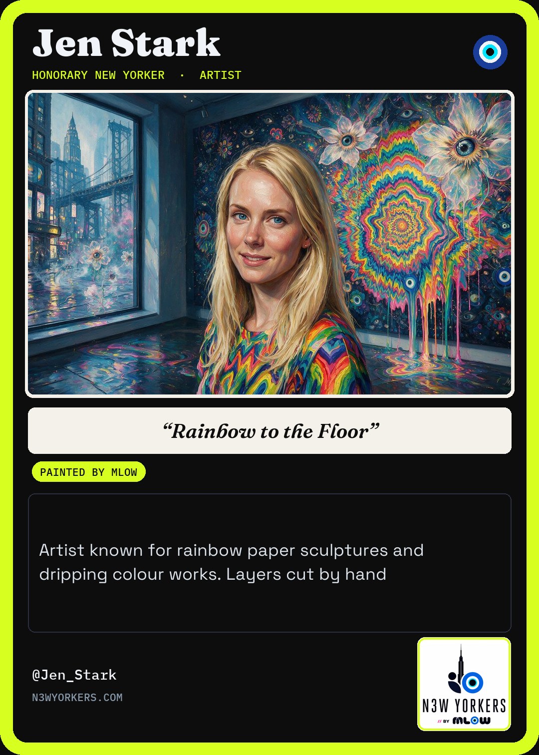 The Honorary card for Jen Stark, painted by MLow
