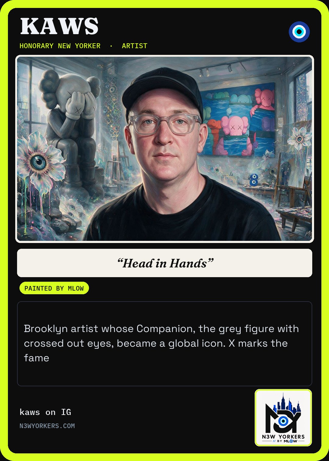 The Honorary card for KAWS, painted by MLow