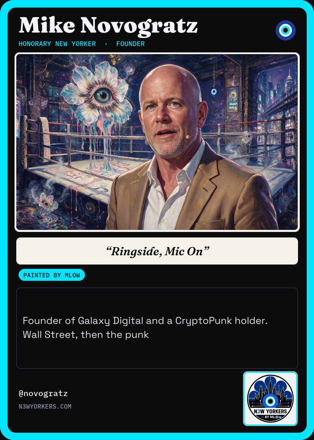 The Honorary card for Mike Novogratz, painted by MLow