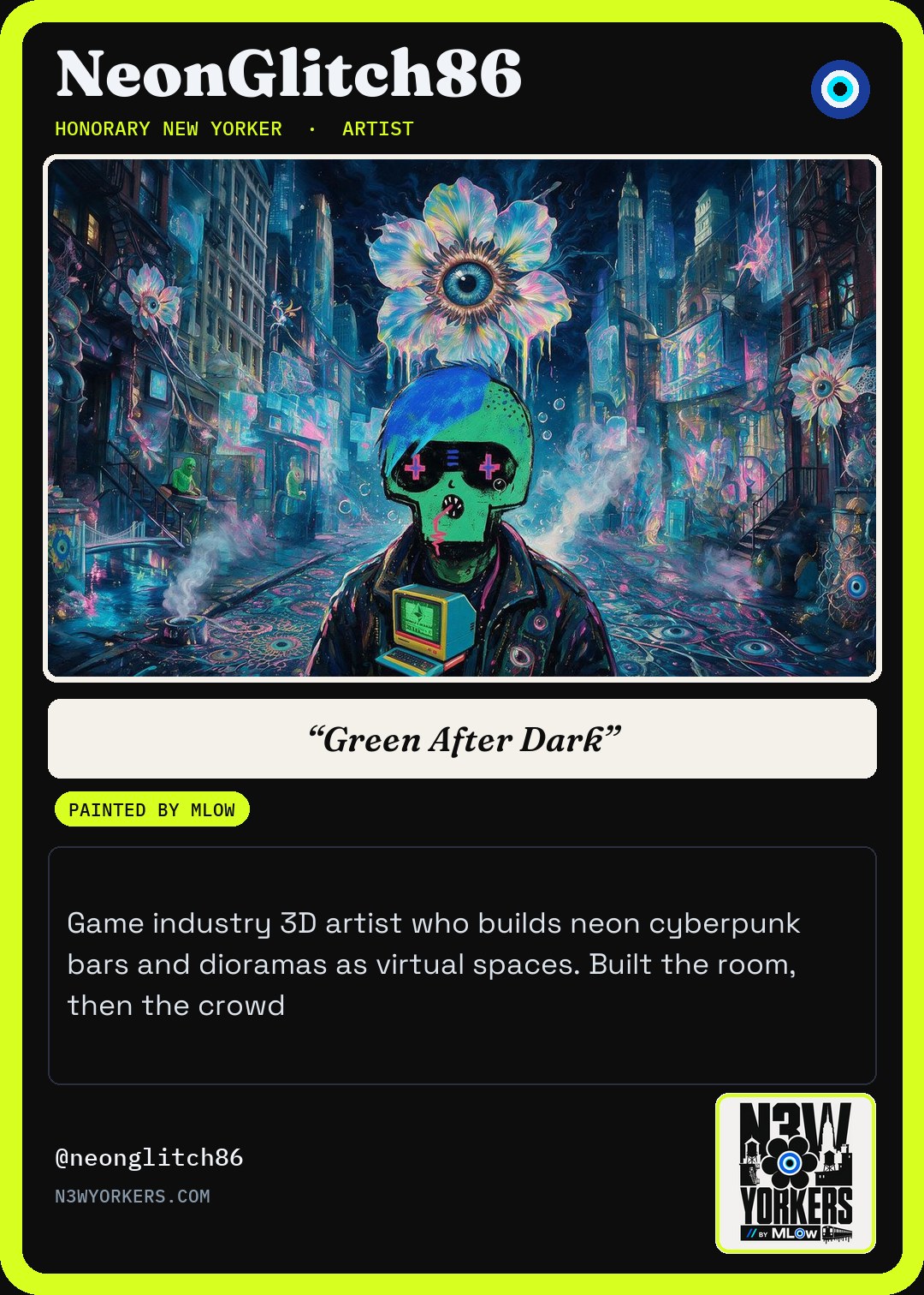 The Honorary card for NeonGlitch86, painted by MLow