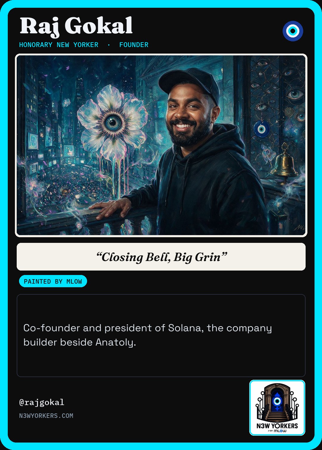 The Honorary card for Raj Gokal, painted by MLow