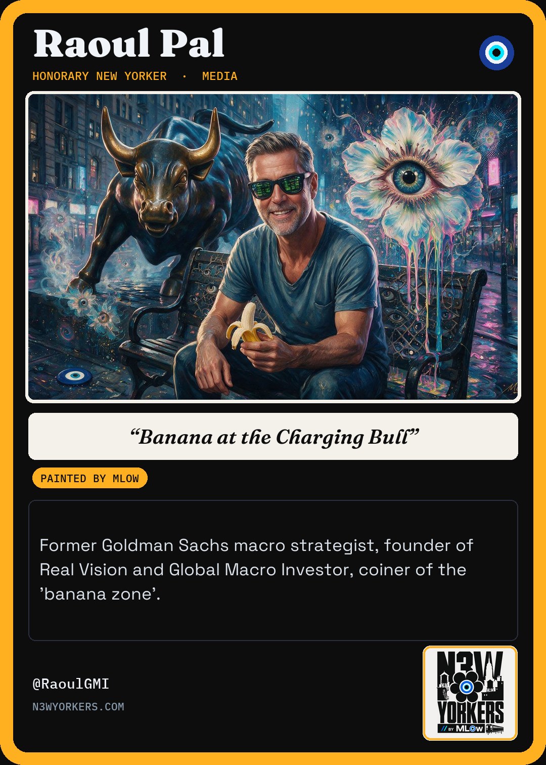 The Honorary card for Raoul Pal, painted by MLow