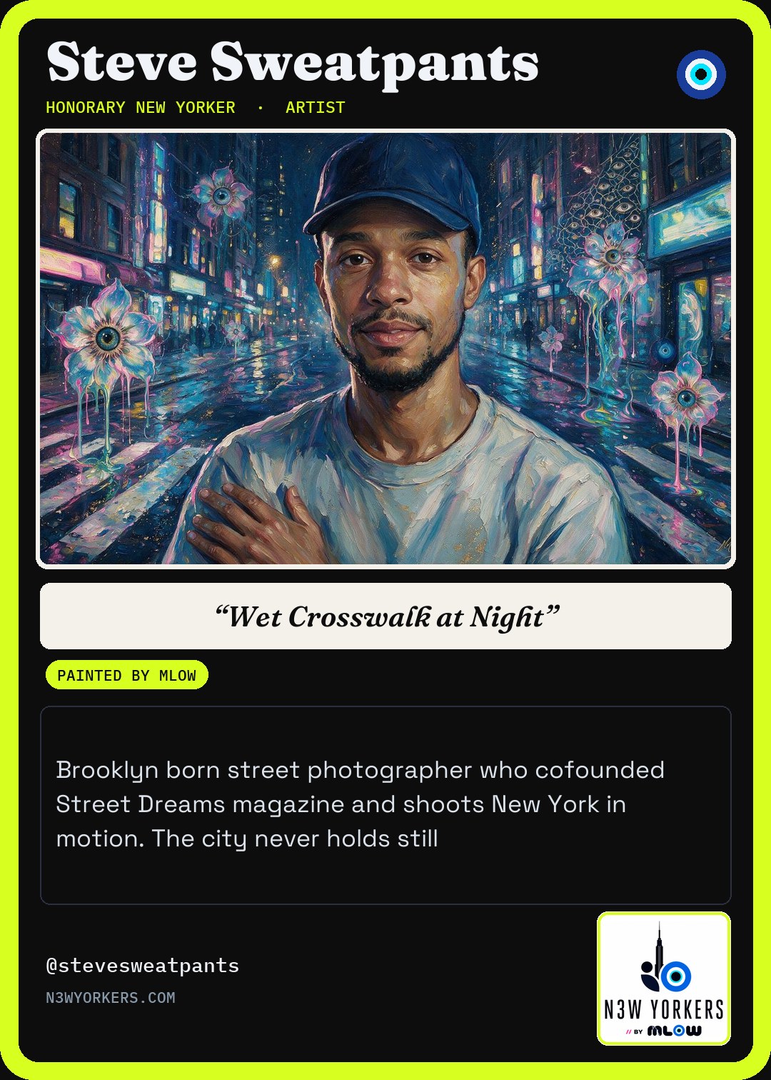 The Honorary card for Steve Sweatpants, painted by MLow