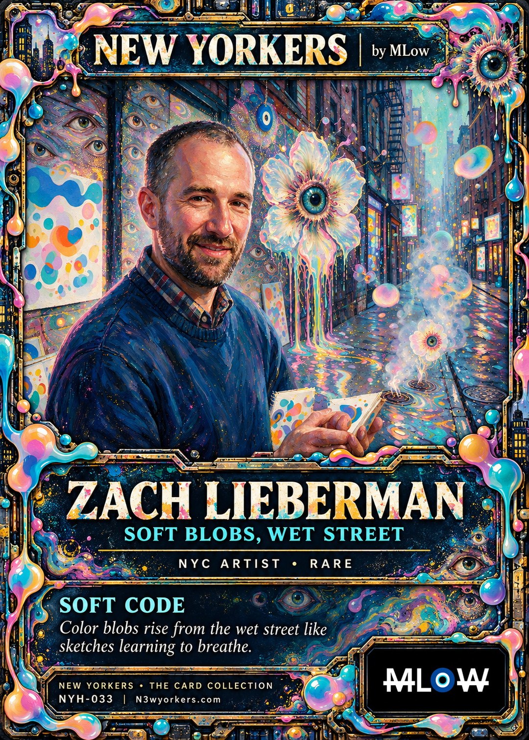 The Honorary card for Zach Lieberman, painted by MLow