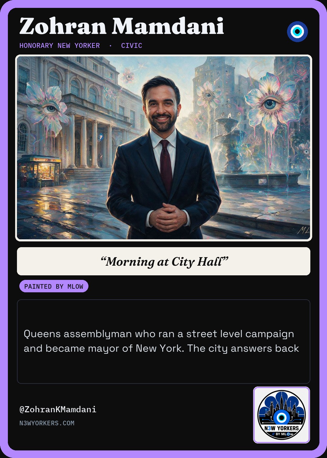 The Honorary card for Zohran Mamdani, painted by MLow